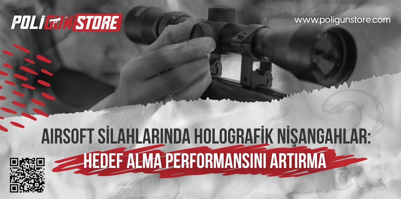 Airsoft Silahlarında Holografik Nişangahlar: Hedef Alma Performansını Artırma