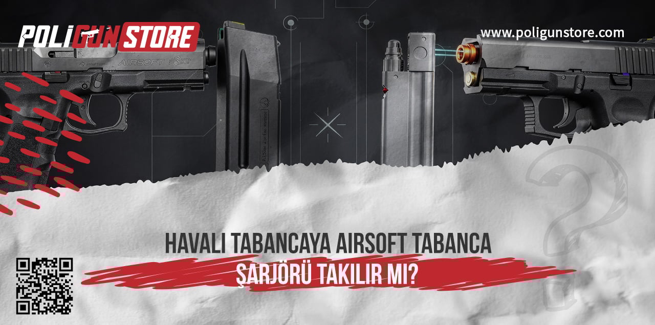 Havalı Tabancaya Airsoft Tabanca Şarjörü Takılır mı?