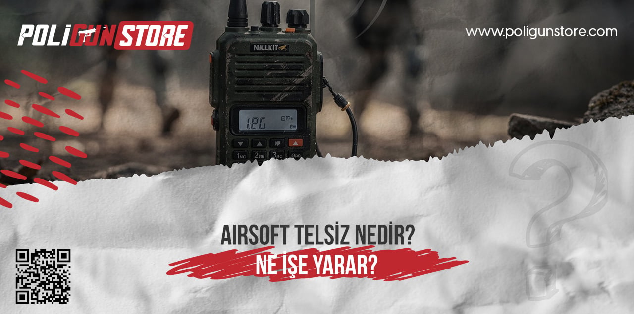 Airsoft Telsiz Nedir? Ne İşe Yarar?