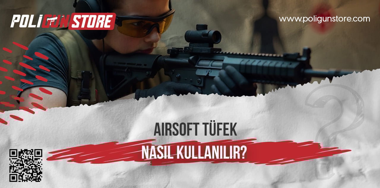 Airsoft Tüfek Nedir?