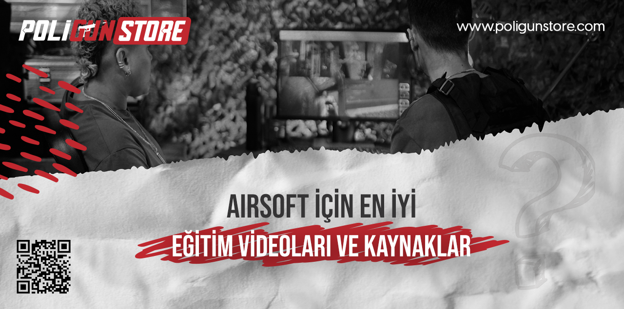 Airsoft için En İyi Eğitim Videoları ve Kaynaklar