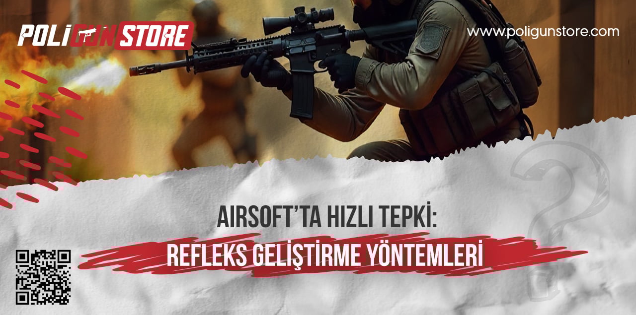 Airsoft’ta Hızlı Tepki: Refleks Geliştirme Yöntemleri