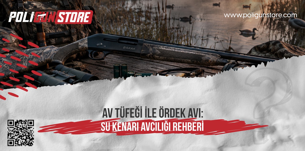 Av Tüfeği ile Ördek Avı: Su Kenarı Avcılığı Rehberi