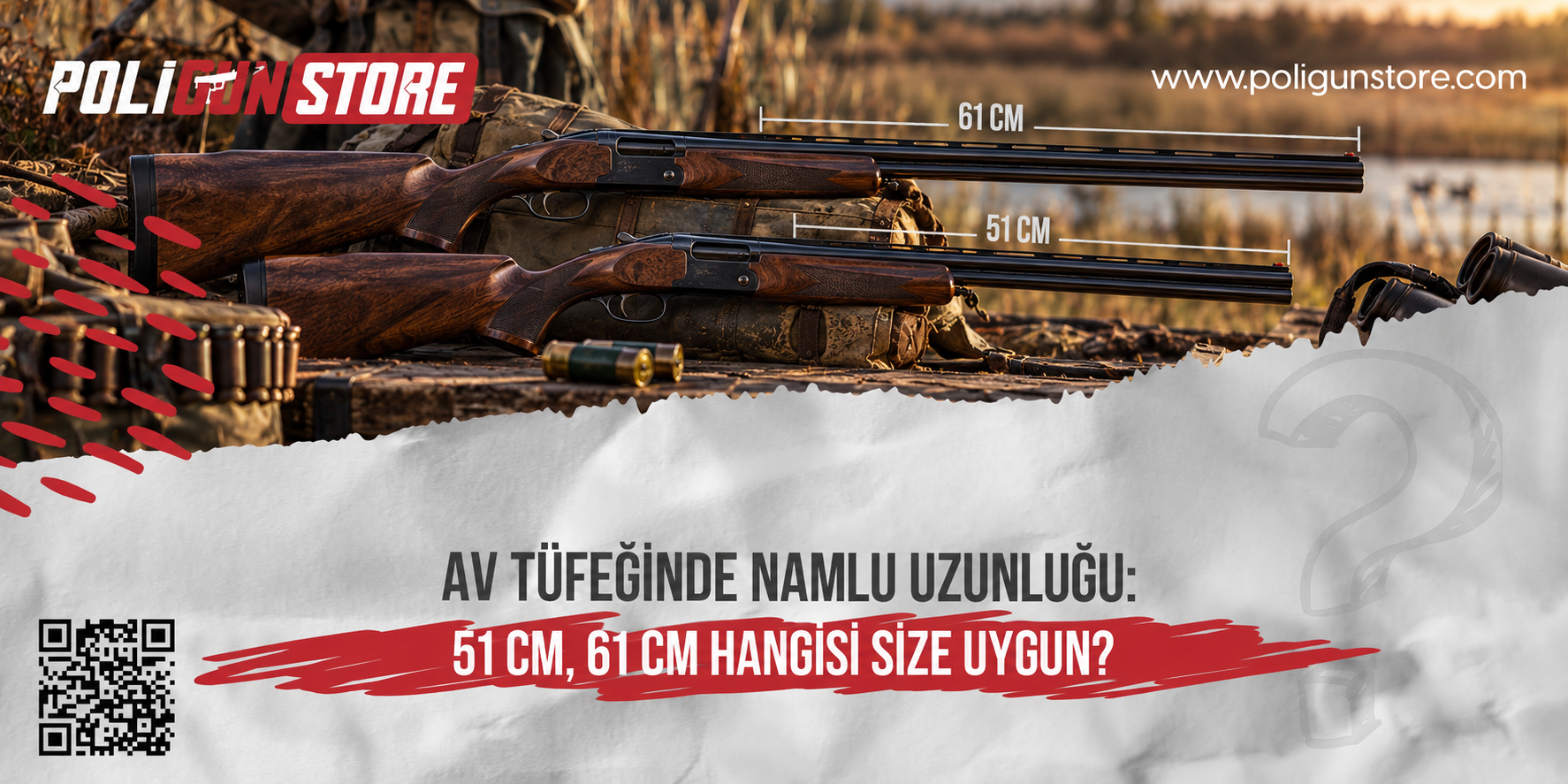 Av Tüfeğinde Namlu Uzunluğu: 51 cm, 61 cm Hangisi Size Uygun?