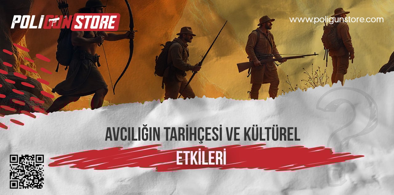 Avcılığın Tarihçesi ve Kültürel Etkileri