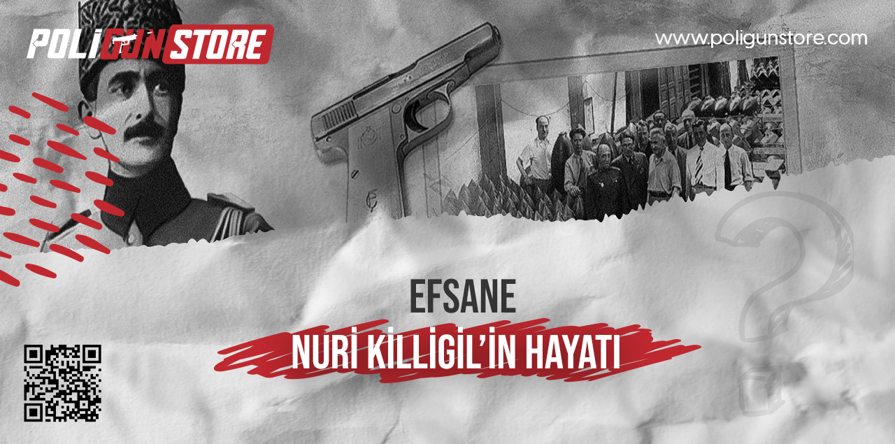 Efsane Nuri Killigil'in Hayatı