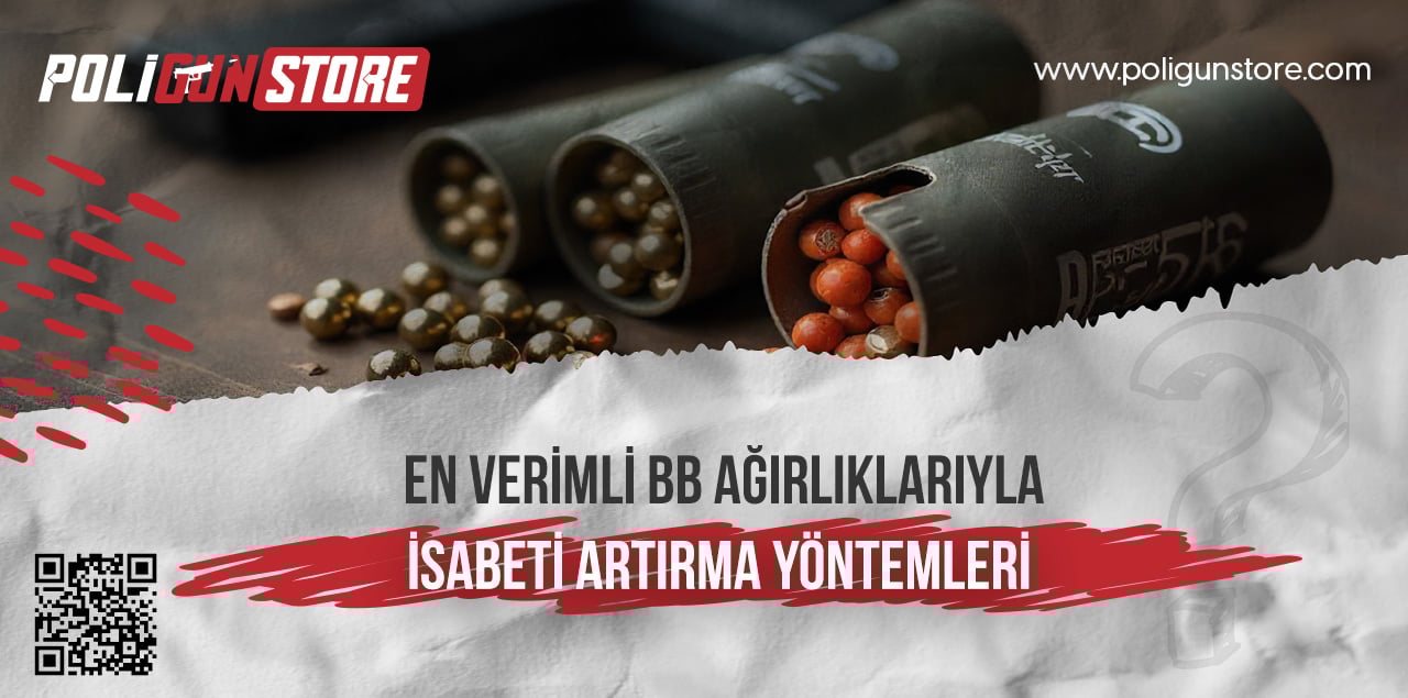 En Verimli BB Ağırlıklarıyla İsabeti Artırma Yöntemleri