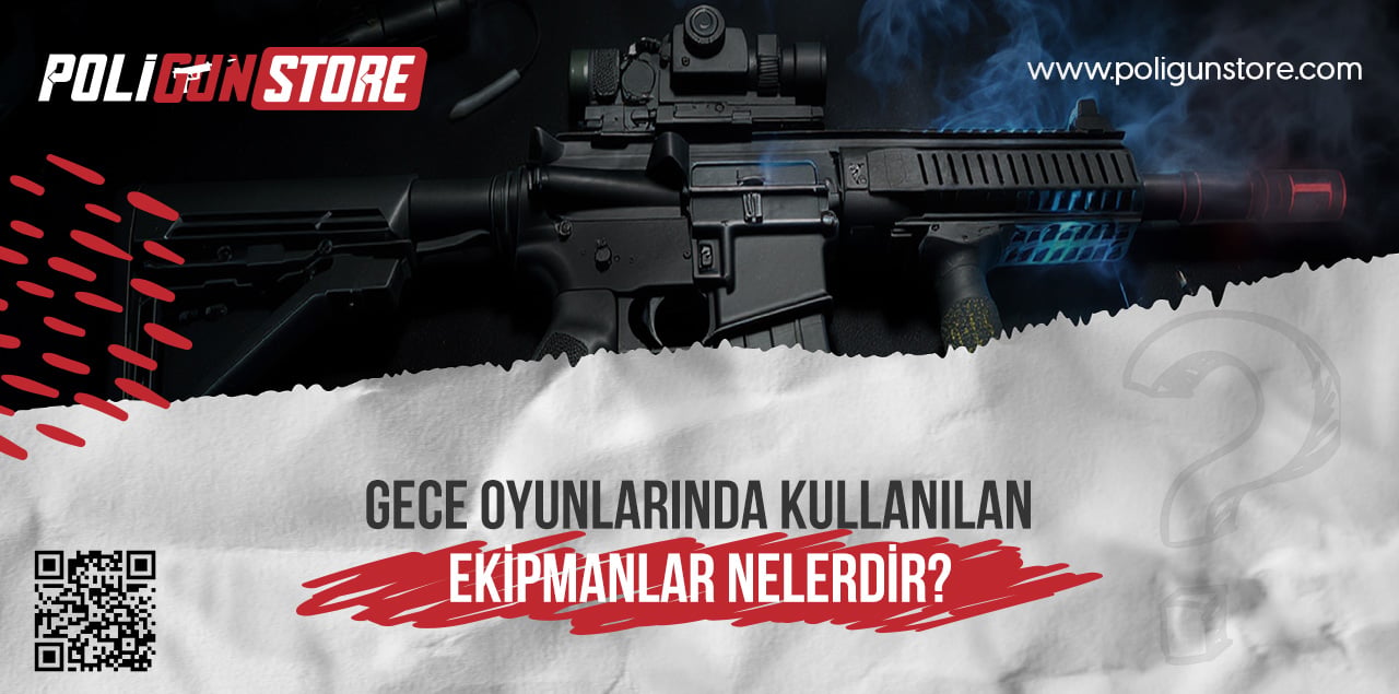 Gece Oyunlarında Kullanılan Ekipmanlar Nelerdir?