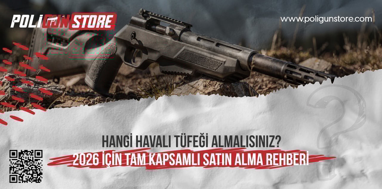 Hangi Havalı Tüfeği Almalısınız? 2026 İçin Tam Kapsamlı Satın Alma Rehberi