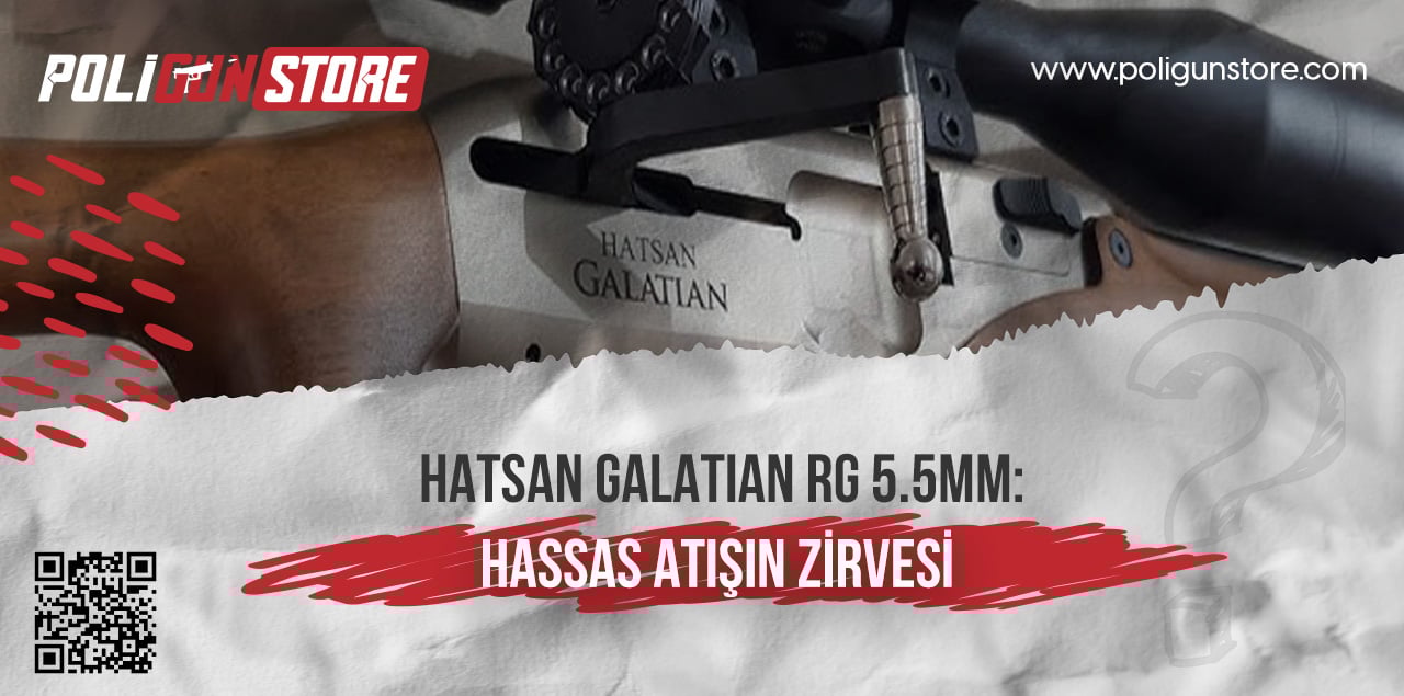 Hatsan Galatian RG 5.5mm: Hassas Atışın Zirvesi