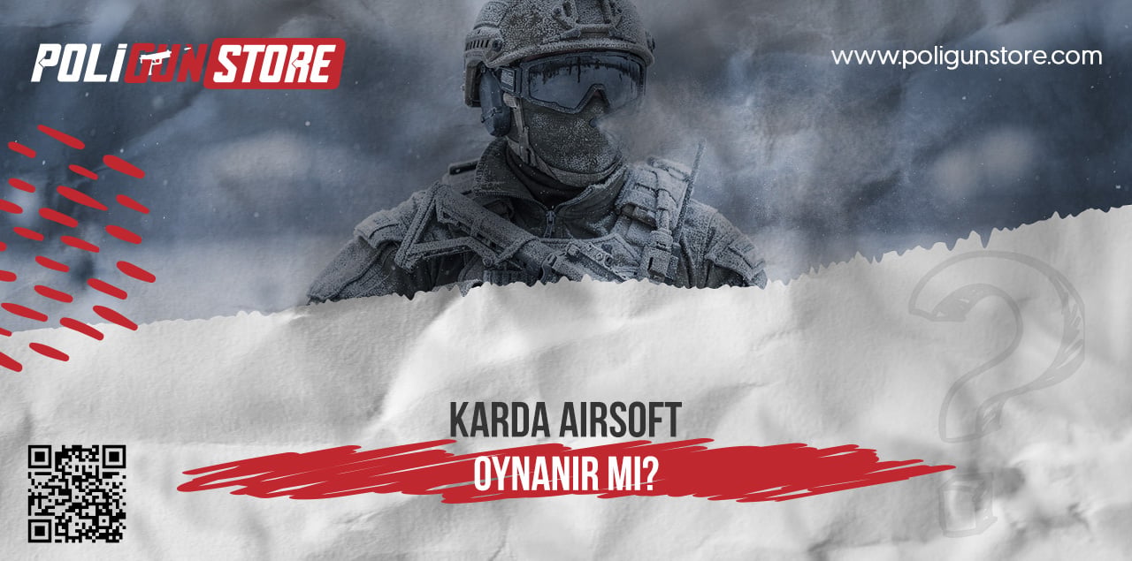 Karda Airsoft Oynanır mı?