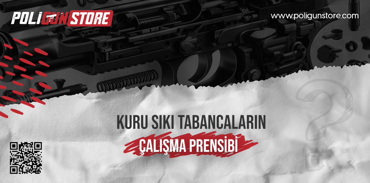 Kuru Sıkı Tabancaların Çalışma Prensibi