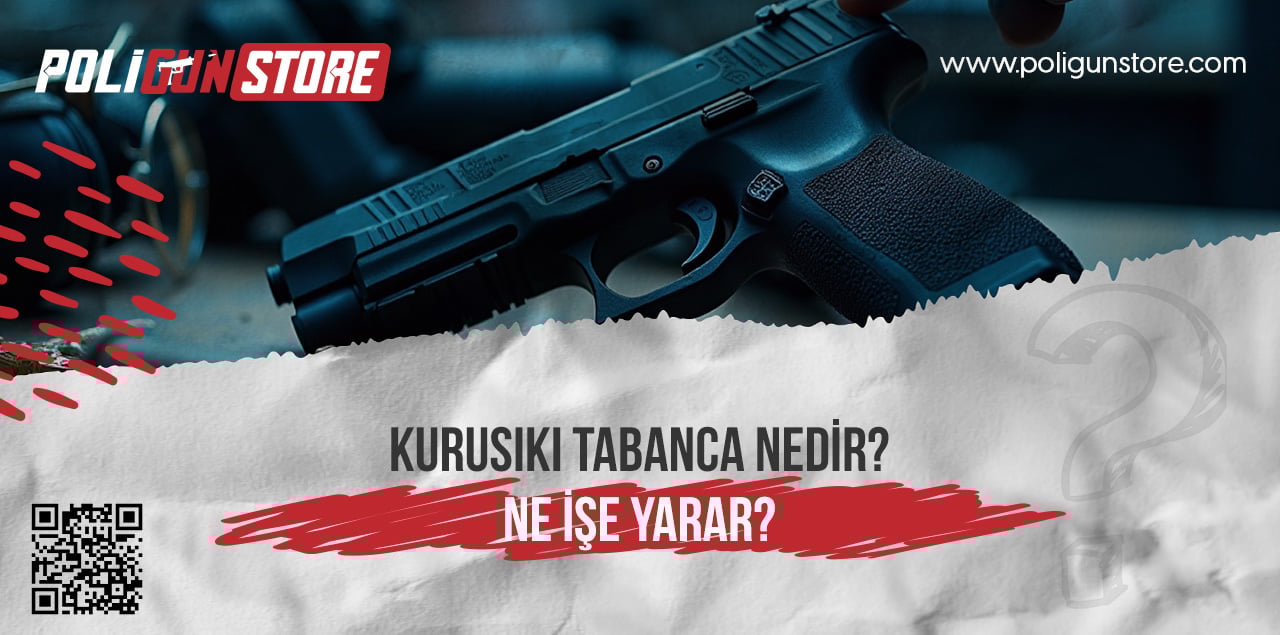Kurusıkı Tabanca Nedir? Ne İşe Yarar?
