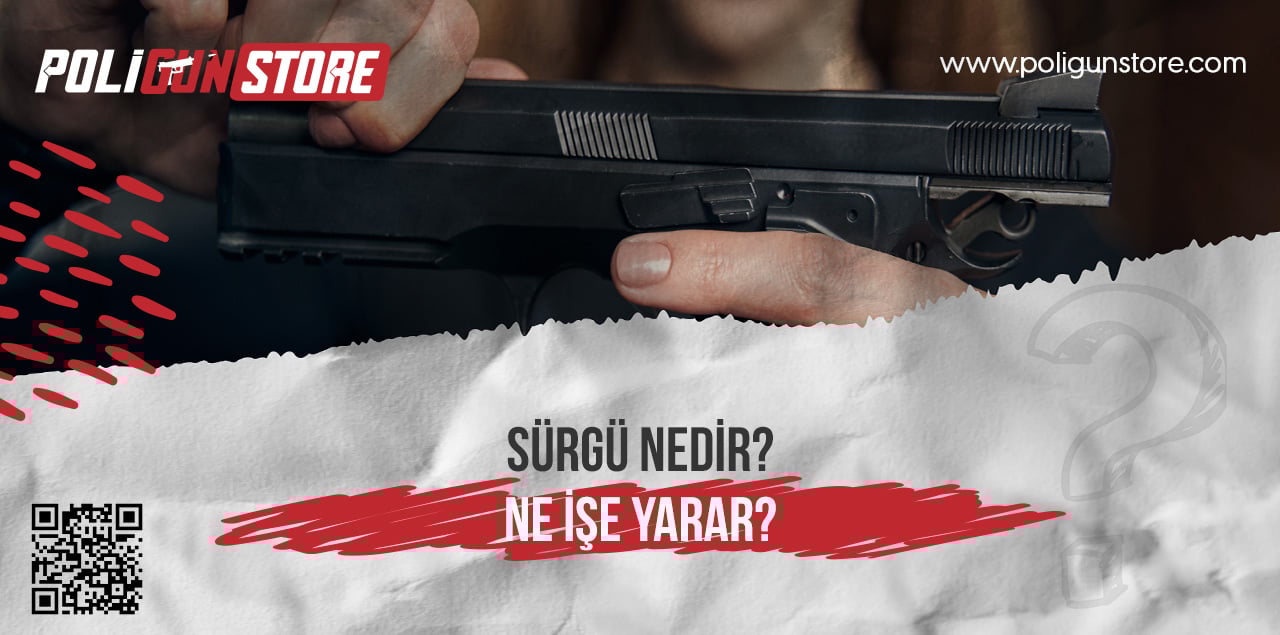 Sürgü Nedir? Ne İşe Yarar?