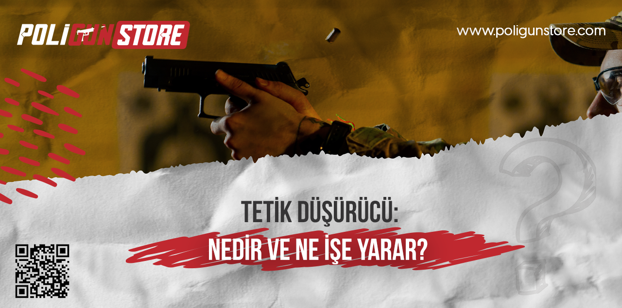 Tetik Düşürücü: Nedir ve Ne İşe Yarar?