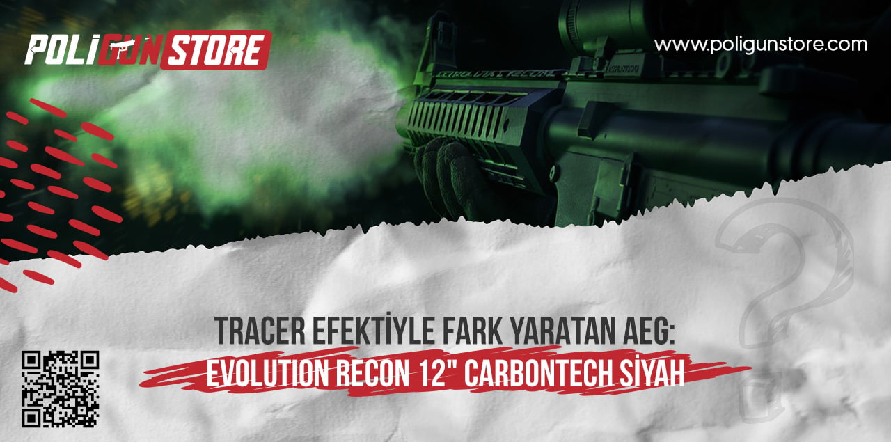 Tracer Efektiyle Fark Yaratan AEG: Evolution Recon 12