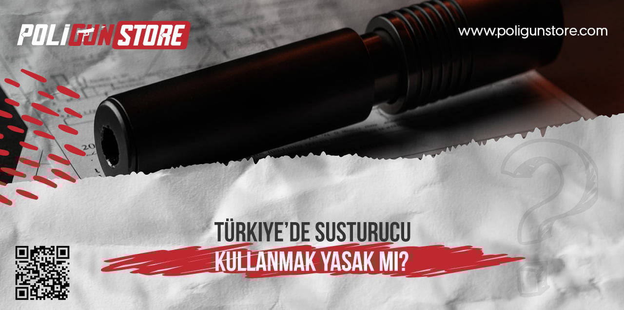 Türkiye’de Susturucu Kullanmak Yasak mı?