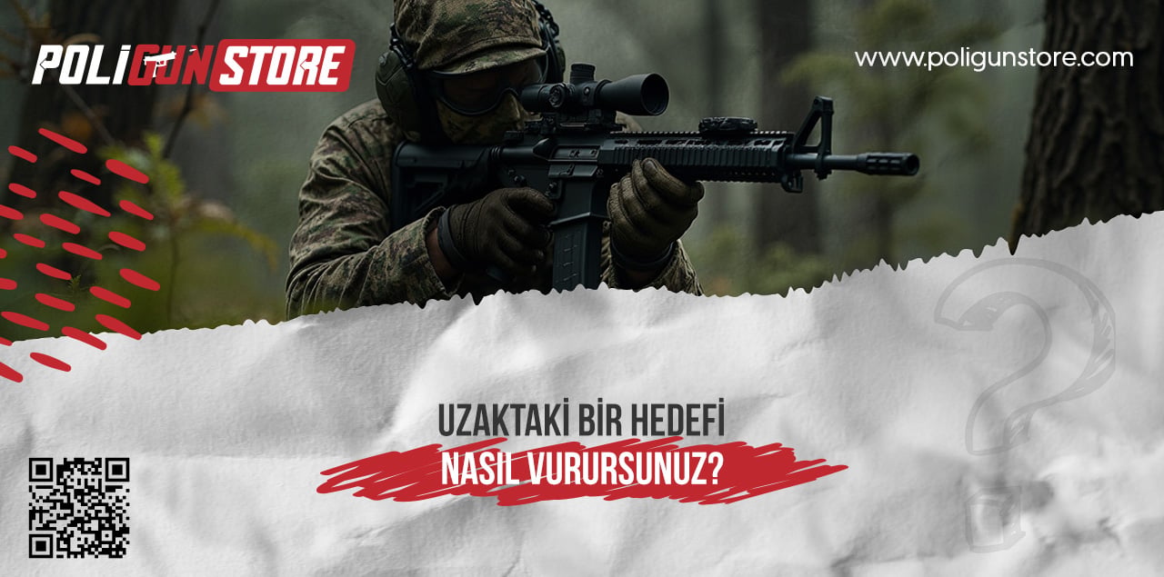 Uzaktaki Bir Hedefi Nasıl Vurursunuz