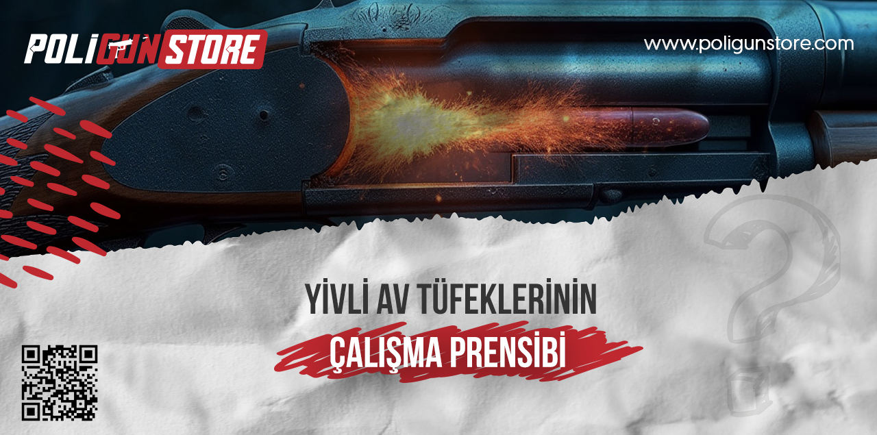 Yivli Av Tüfeklerinin Çalışma Prensibi