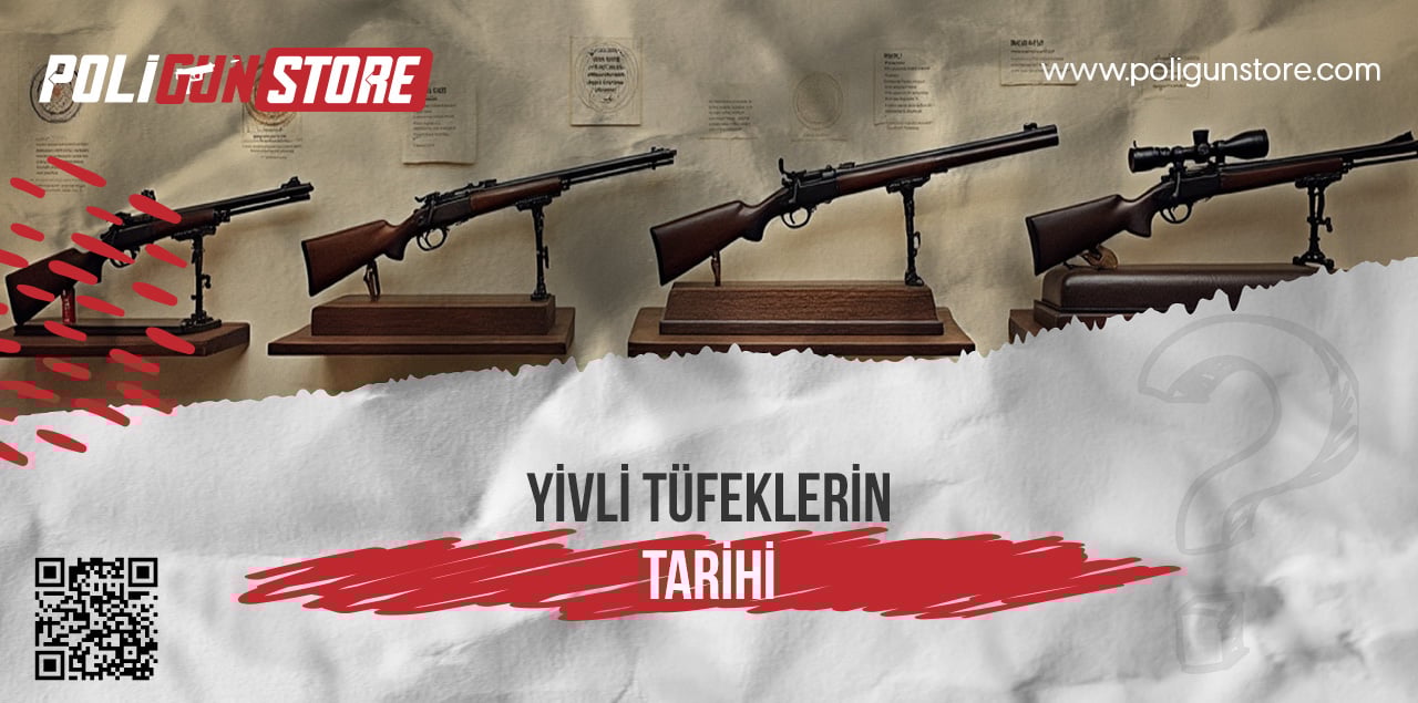 Yivli Tüfeklerin Tarihi