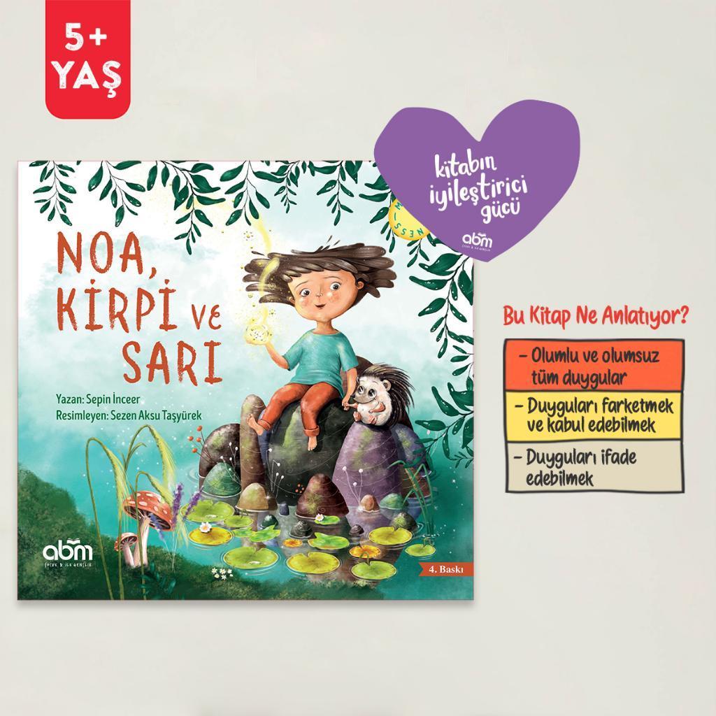 Noa, Kirpi ve Sarı