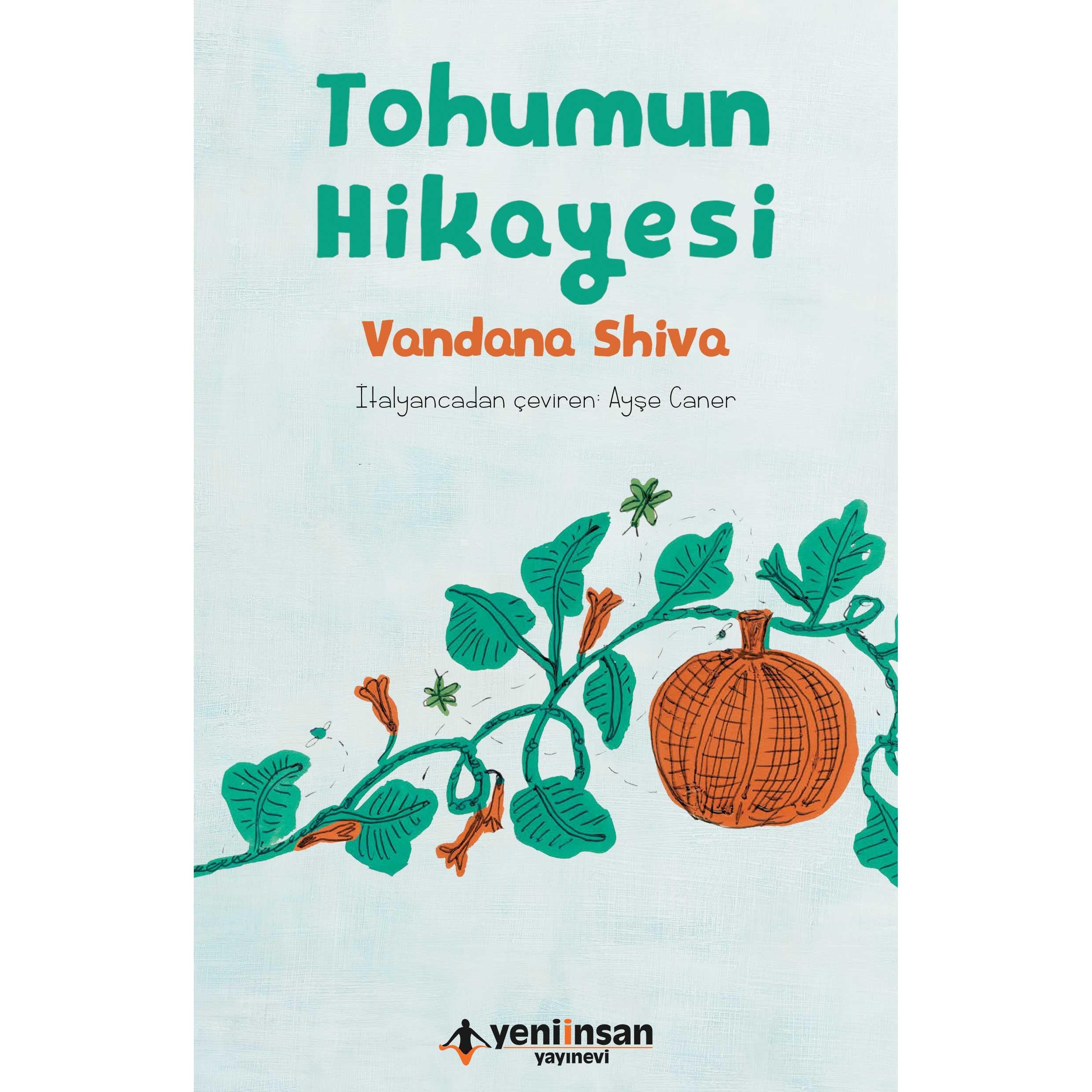Tohumun Hikâyesi