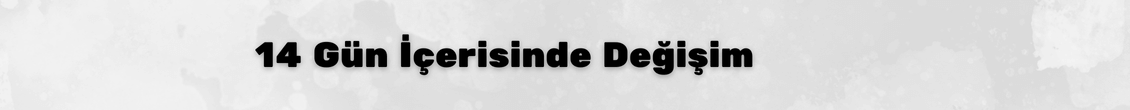 İade ve Değişim