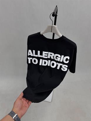 Allergic to İdiots baskılı oversize T-shirt