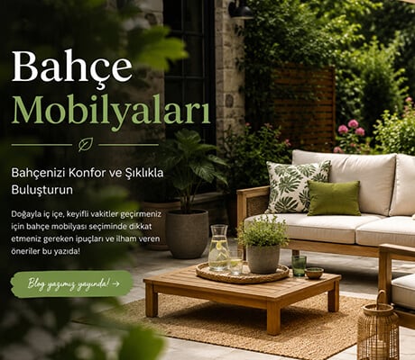 Bahçe Mobilyaları Rehberi: