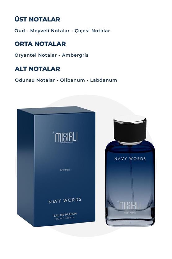 Mısırlı NAVY WORDS – 100 ml EDP Erkek Parfümü Renksiz