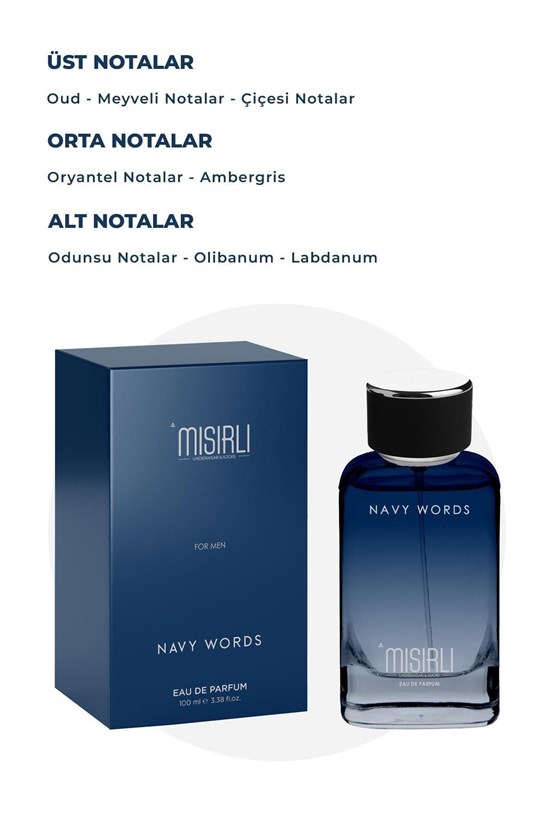 Mısırlı NAVY WORDS – 100 ml EDP Erkek Parfümü Renksiz
