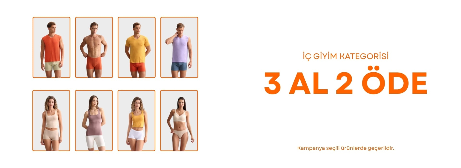İç giyim 3 al 2 öde kampanyası