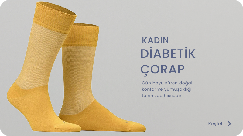 DİYABETİK ÇORAP
