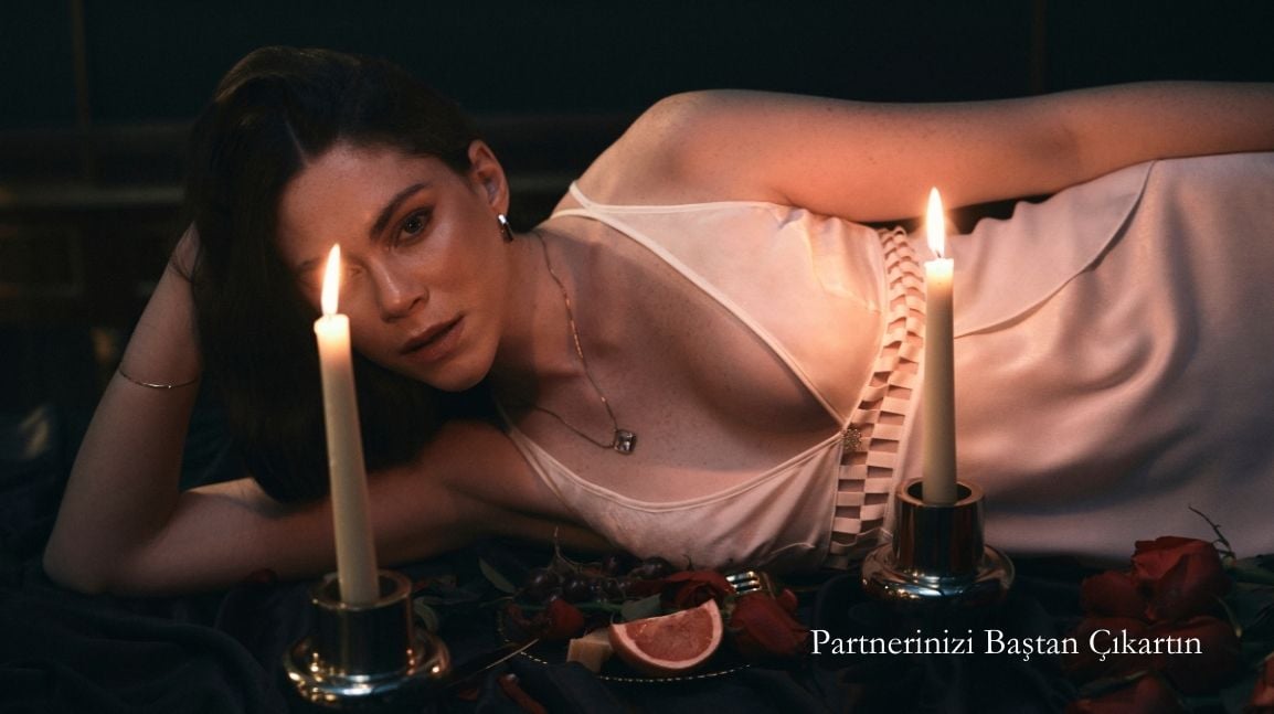 Partnerinizi Baştan Çıkartın