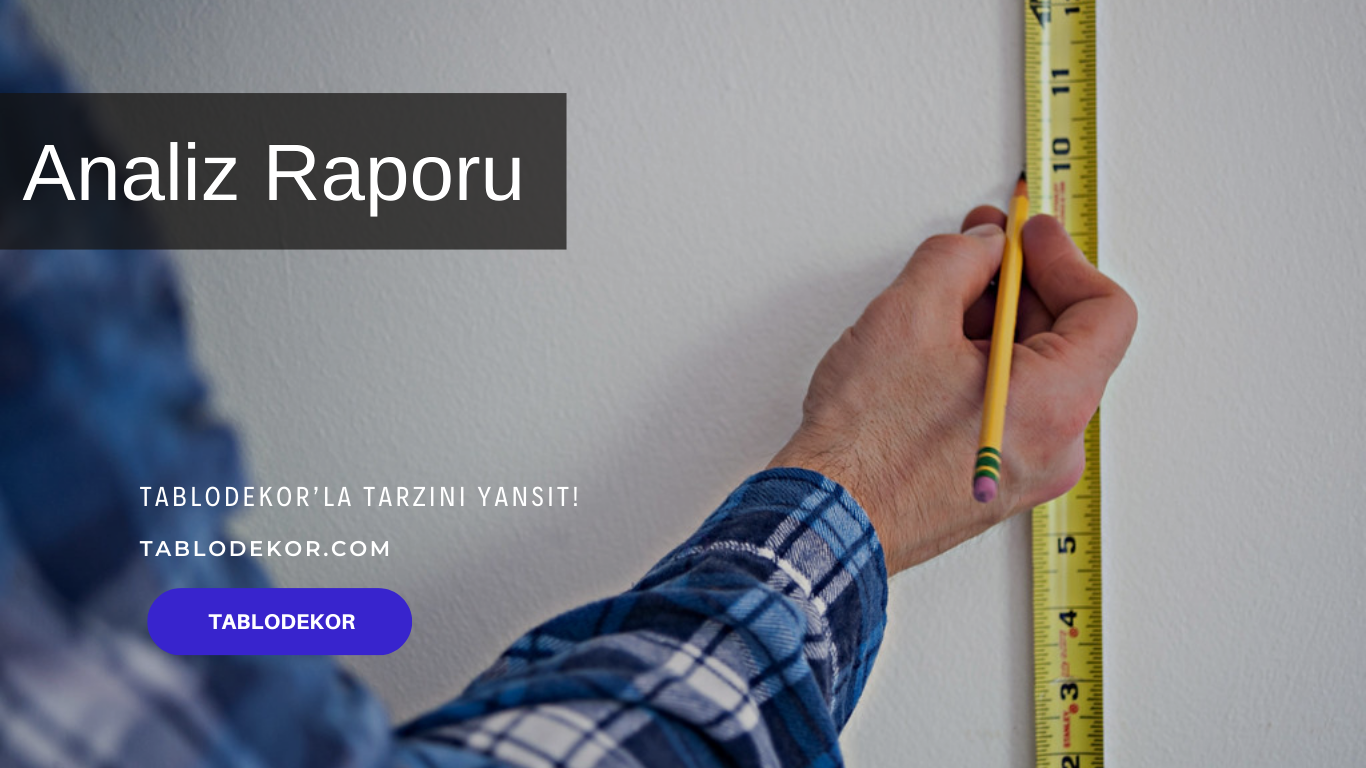 rölöve nedir, rölöve nasıl alınır, dijital ortama aktarma, analiz raporu, revize, toptan tablo, kanvas tablo, yağlı boya tablo, tablodekor, tablodekor.com