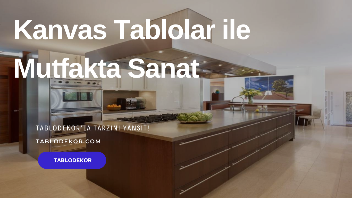 mutfak tablo, burger tablo, kanvas tablo, kahve tablo, şarap tablo, restoran tabloları, suşi tablo, fastfood kanvas tablo, tablodekor, tablodekor.com