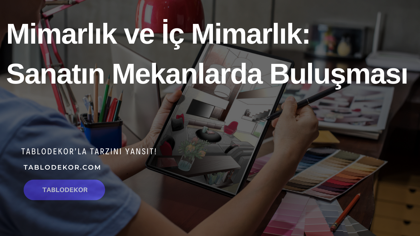 Toptan tablo, fason üretim, toptan kanvas tablo, toptan yağlı boya dokulu tablo, Mimarlar İçin Toptan Tablo | tablodekor.com