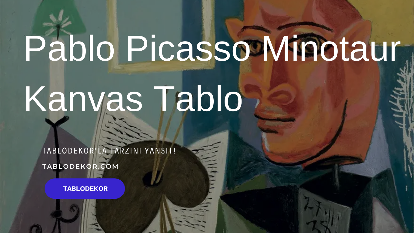 Pablo Picasso Minotaur Kanvas Tablo, pablo picasso, pablo Picasso: Mum, Palet ve Minotaur'un Kırmızı Başlığıyla Natürmort Kanvas Tablo, pablo picasso kübizm, pablo picasso tabloları, kanvas tablo, tablodekor, tablodekor.com