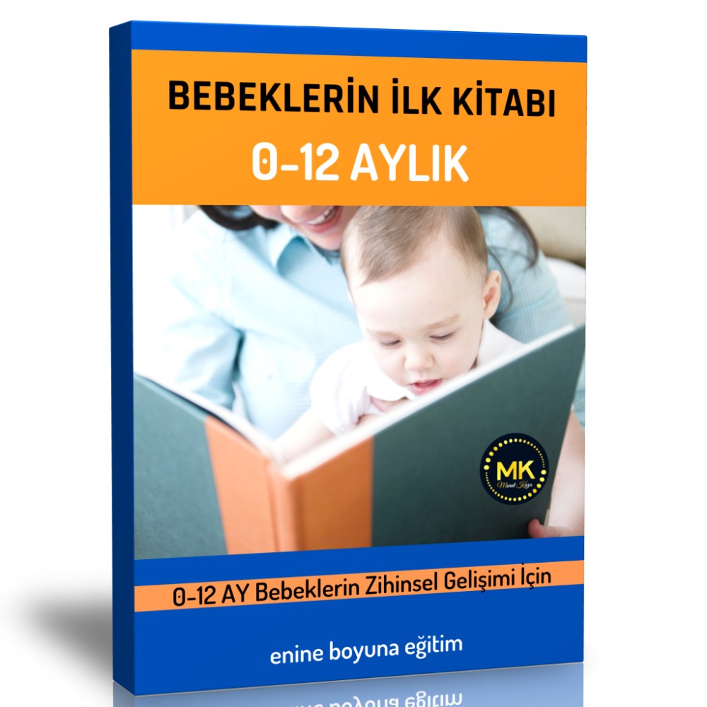 Bebeklerin İlk Kitabı (0-12 Aylık)