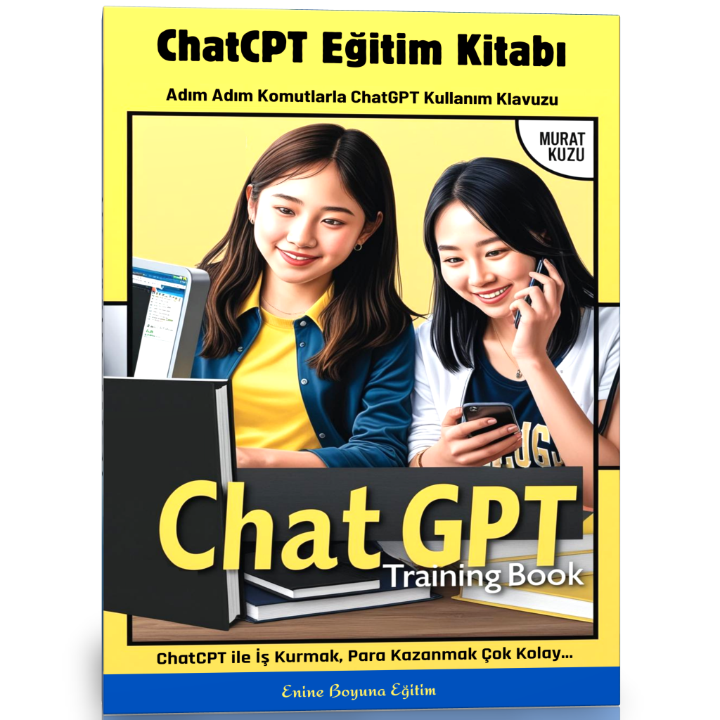 ChatGPT Eğitim Kitabı (Binlerce Komut)