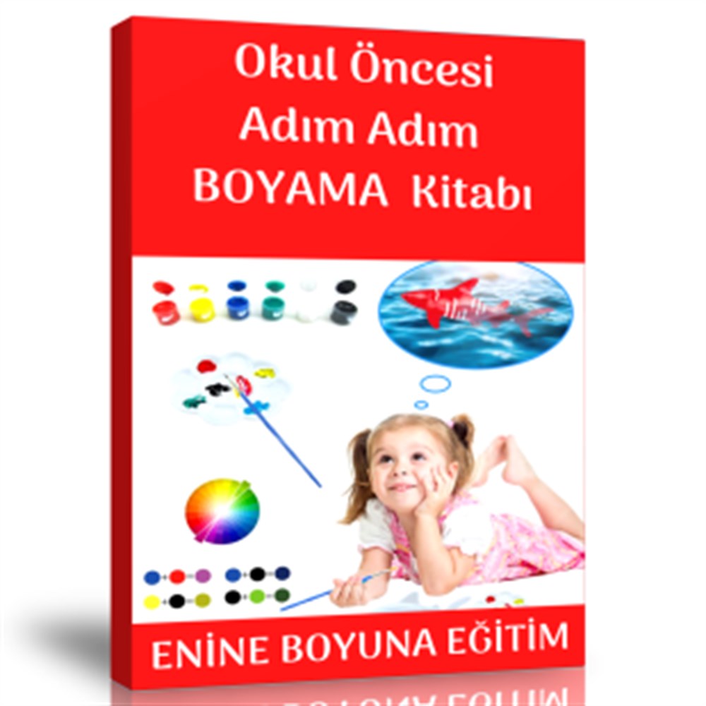 Okul Öncesi Adım Adım Boyama Kitabı