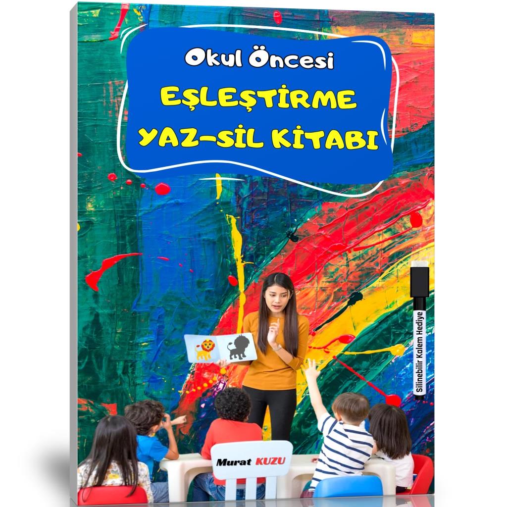 Okul Öncesi Eşleştirme YAZ-SİL Kitabı