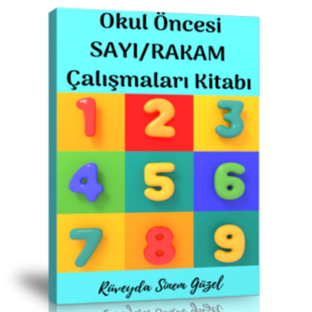 Okul Öncesi Sayı-Rakam Çalışmaları Kitabı