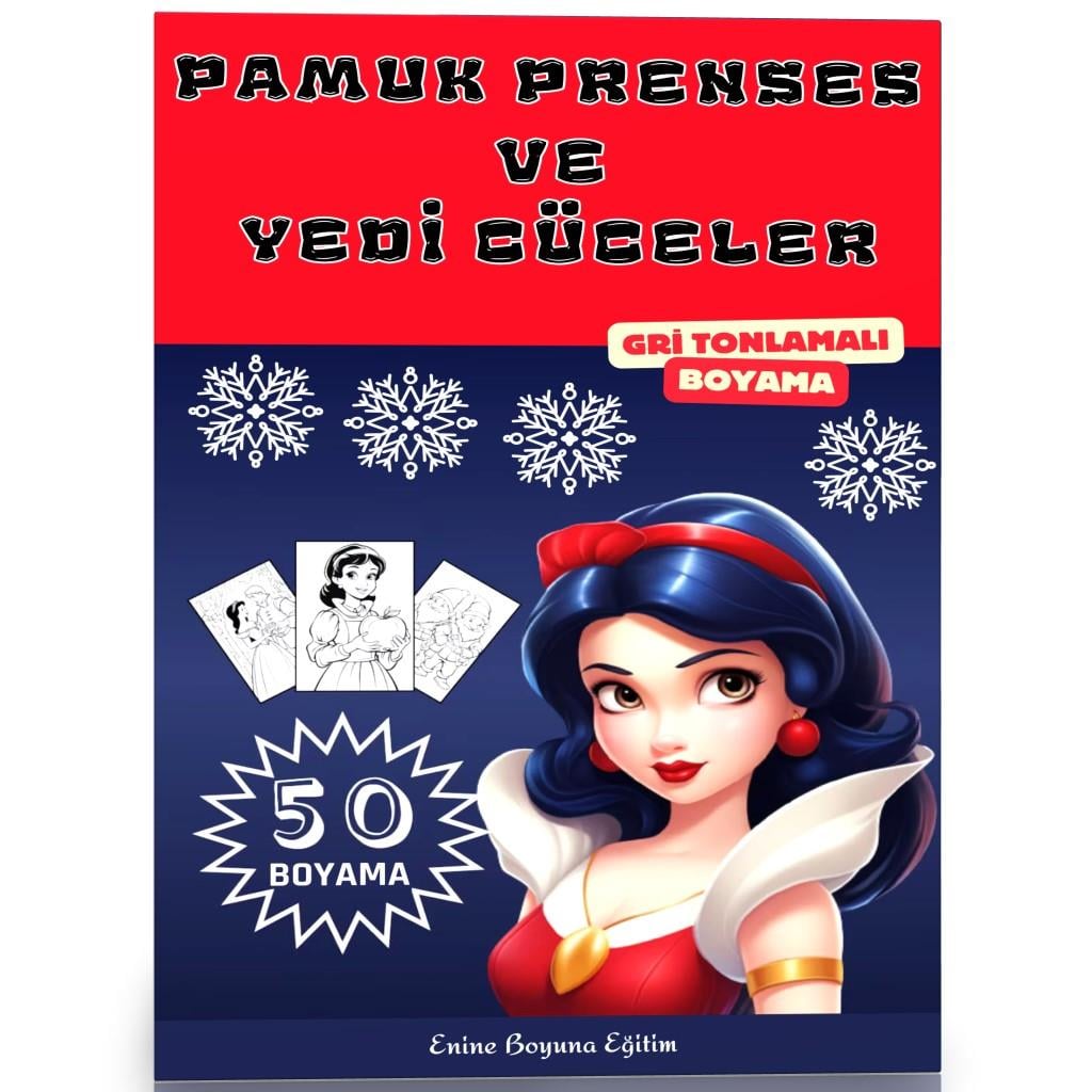 Pamuk Prenses ve Yedi Cüceler BOYAMA Kitabı (50 TAM Sayfa Boyama)