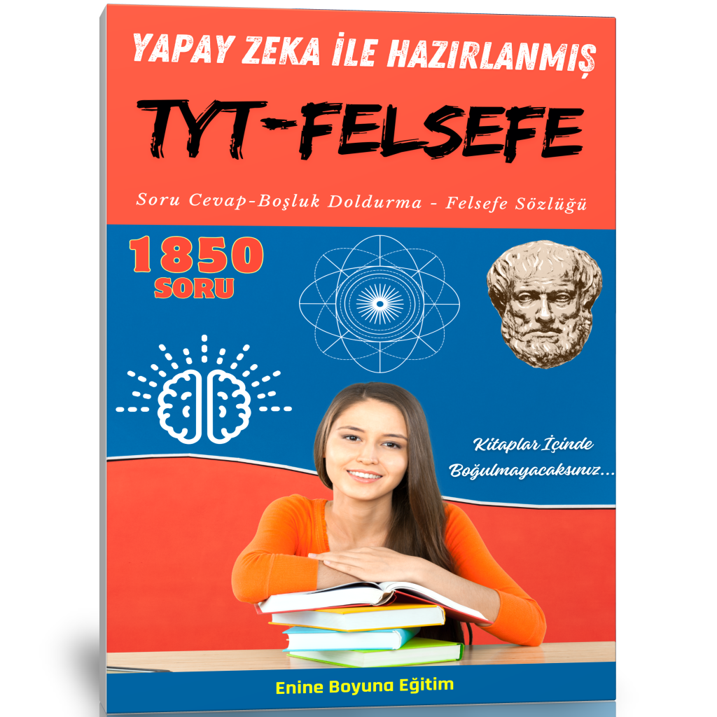 Yapay Zeka İle TYT Felsefe (Güncel Müfredat)