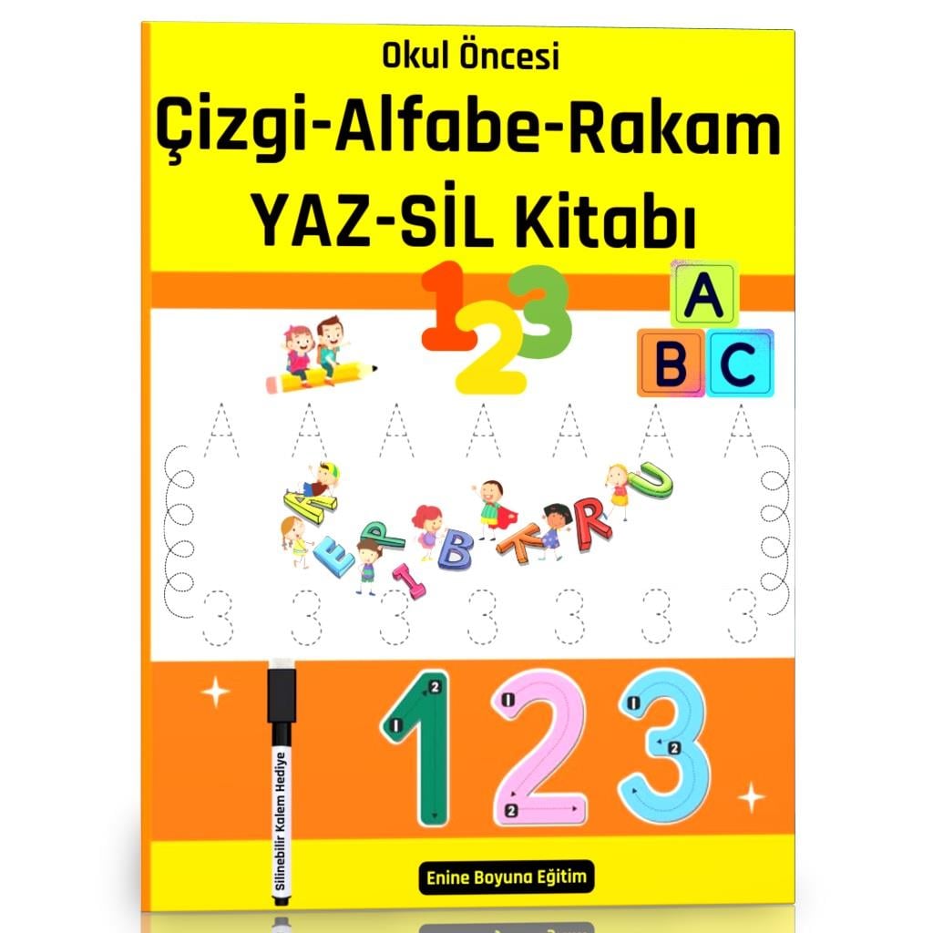 Yazmayı Öğreten YAZ-SİL Kitabı (Çizgi-Alfabe-Rakam)