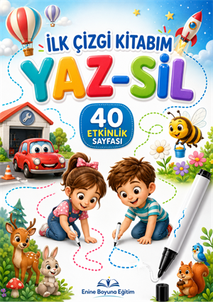 İLK ÇİZGİ KİTABIM YAZ-SİL – 40 ETKİNLİK SAYFASI