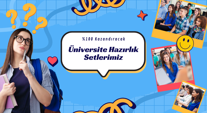 Üniversite Kazandıran Setler