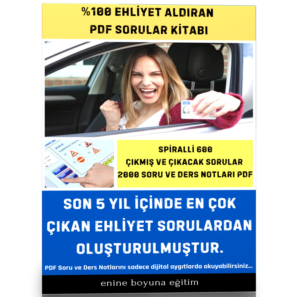 %100 Ehliyet Çıkacak Soruları (Dijital Kitap -PDF)
