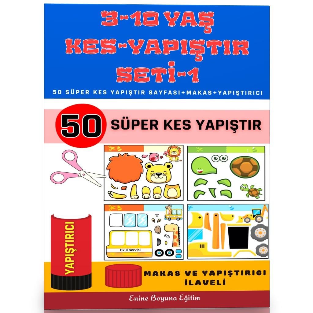 3-10 Yaş KES YAPIŞTIR Seti (50 Tam Sayfa)